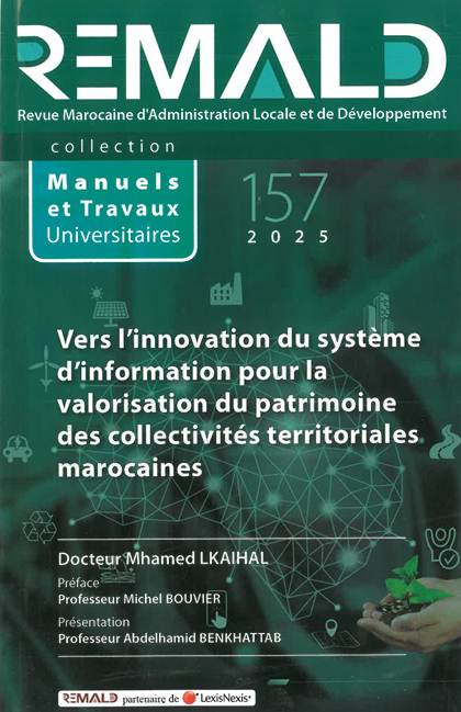 vers l'innovation du syst&egrave;me d'information pour la valorisation du patrimoine des collectivit&eacute;s territoriales marocaines